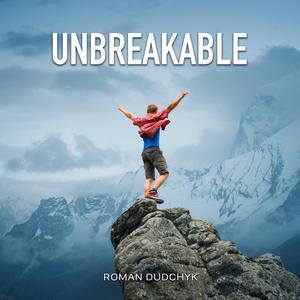 Unbreakable