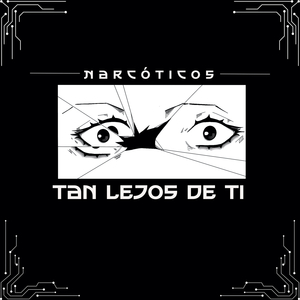 Tan lejos de ti