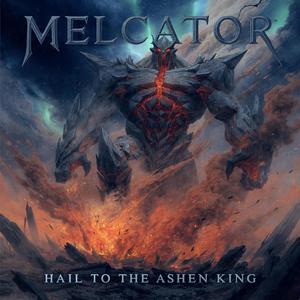 Hail To The Ashen King