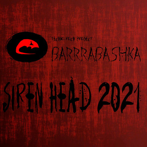 Siren Head 2021