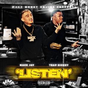 Listen (feat. Trap Dickey)