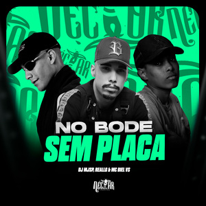No Bode Sem Placa