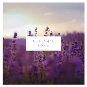 Miriam's Song [Acoustic]