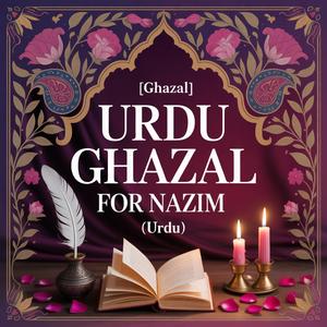 Nazim Celebration Song (Ghazal)