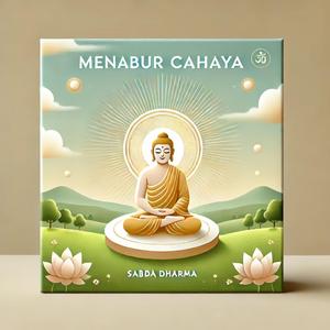 Lagu Buddhis Menabur Cahaya