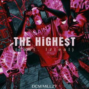 The Highest (feat. izreal)