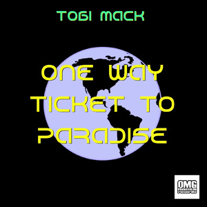 One Way Ticket to Paradise (Extended Mix)