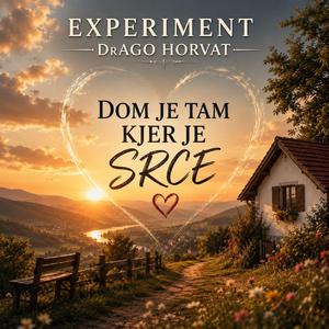 Dom je tam kjer je srce