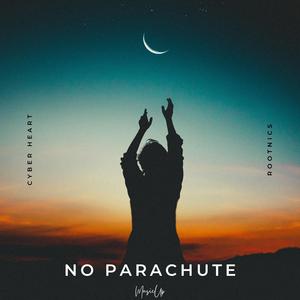 No Parachute