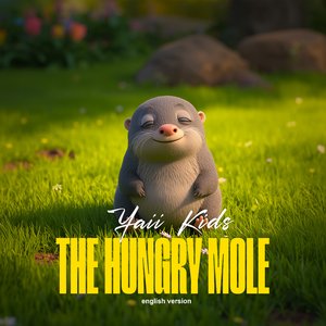 The hungry mole