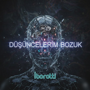 Düşüncelerim Bozuk