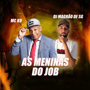 As Meninas do Job