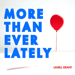 More Than Ever Lately