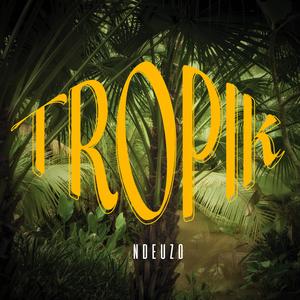 Tropik