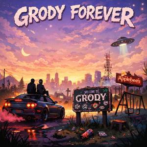 Grody (The Late Night Special)