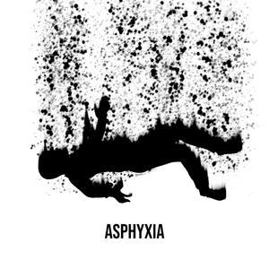 Asphyxia