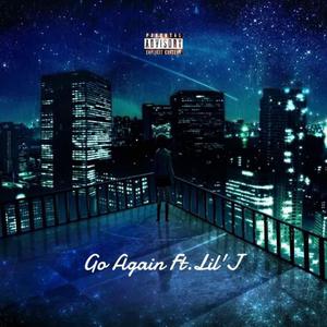 Go Again (feat. Lil'J)