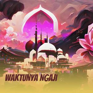 Waktunya Ngaji