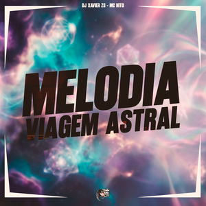 Melodia Viagem Astral