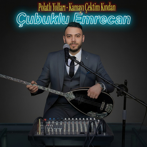 Polatlı Yolları / Kamayı Çektim Kından