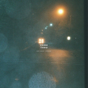 CAME THRU (Prod. VESHZA)