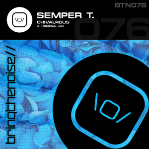 Chivalrous (Original Mix)