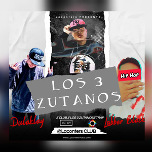 Los 3 Zutanos