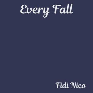 Every Fall