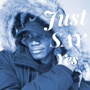 Just Say Yes (feat. James Paare)