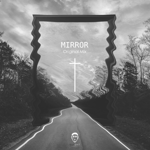 Mirror（阿兰姐 original*mix）