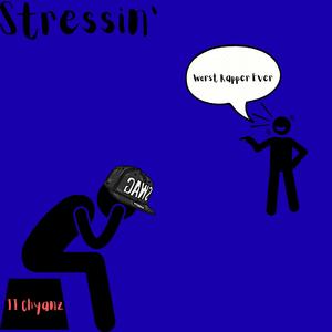 Stressin'