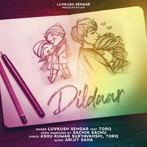 Dildaar (feat. Luvkush Sengar & Torq)