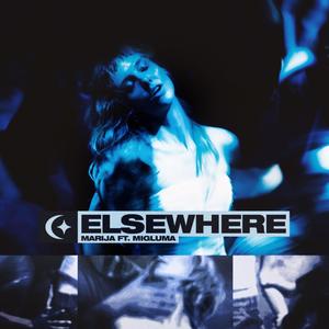 Elsewhere (feat. Migluma)
