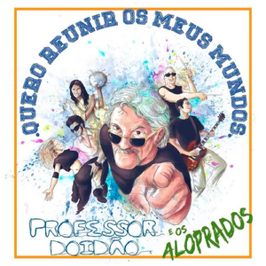 Quero Reunir os Meus Mundos