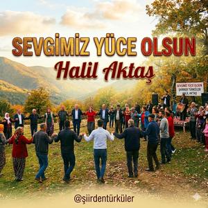 SEVGİMİZ YÜCE OLSUN