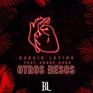 Otros Besos (Feat. Snoop Dogg)