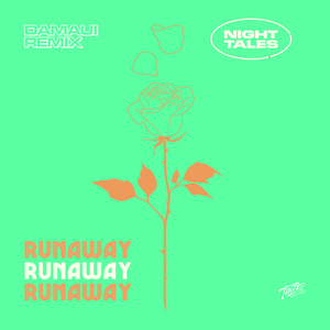 Runaway (Damaui Remix)
