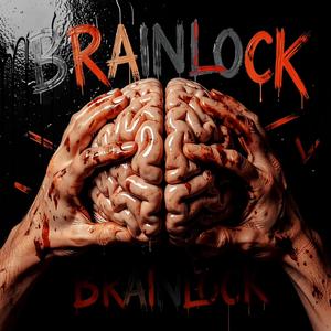 Brain Locked