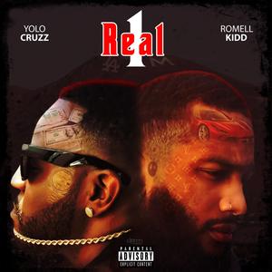 Real 1 (feat. Romell Kidd)