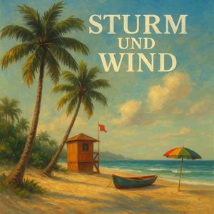 Sturm und Wind