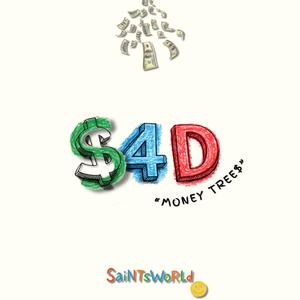 $4D MONEY TREE$