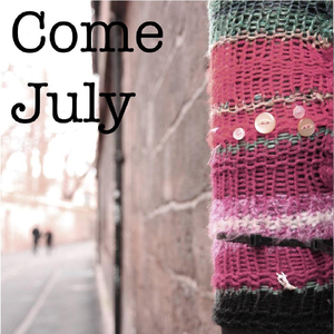 Come July