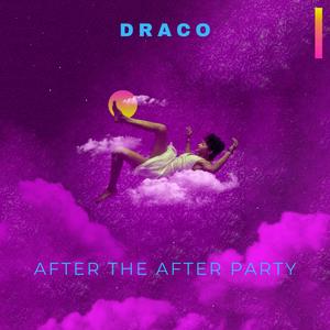 AFTER THE AFTER PARTY
