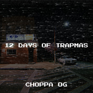 12 Days of Trapmas