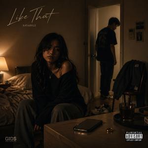 Like That (Hati Dah Tak Dekat)