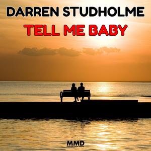 Tell Me Baby (Club Mix)
