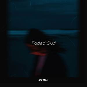 Faded Oud