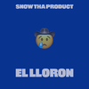 Snow tha Product - El Lloron