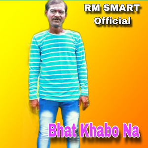 Bhat Khabo Na