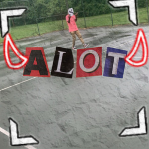 Alot